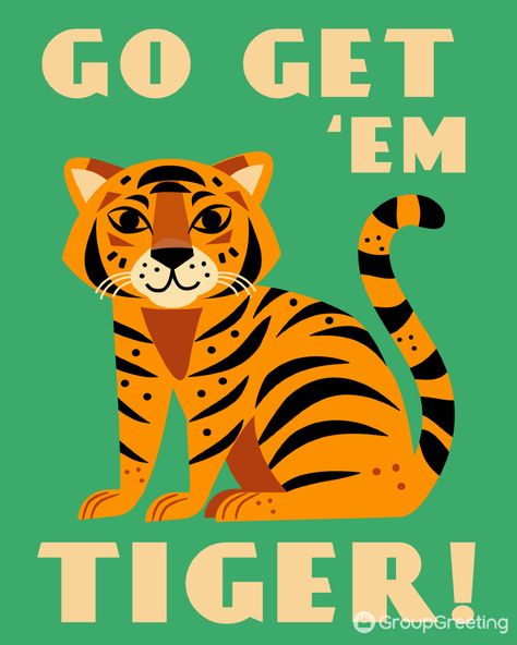 Send some fierce encouragement with this vibrant "Go Get 'Em, Tiger!" card. Perfect for cheering someone on as they tackle challenges, new goals, or exciting adventures! 💪✨ #EncouragementCard #Motivation #YouGotThis #GoGetEmTiger #GreetingCards Nurse Practitioner Week, Go Get Em Tiger, Leaving Cards, Farewell Cards, Retro Painting, Appreciation Thank You, Work Anniversary, Military Appreciation, New Goals