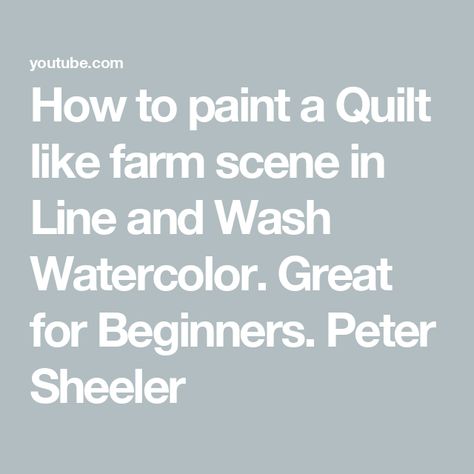 How to paint a Quilt like farm scene in Line and Wash Watercolor. Great for Beginners. Peter Sheeler Peter Sheeler Pen And Wash, Line And Wash Watercolor, Peter Sheeler, Line And Wash, Farm Scene, Watercolour Tutorials, How To Paint, Watercolour Painting, Etsy Store