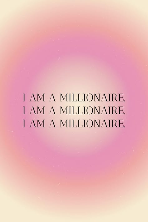 Daily Affirmations to Attract Money. I Am A Millionaire, Millionaire Fastlane, Financially Abundant, Business Vision Board, Millionaire Mindset Quotes, Manifesting Vision Board, Digital Vision Board, Career Vision Board, Millionaire Quotes