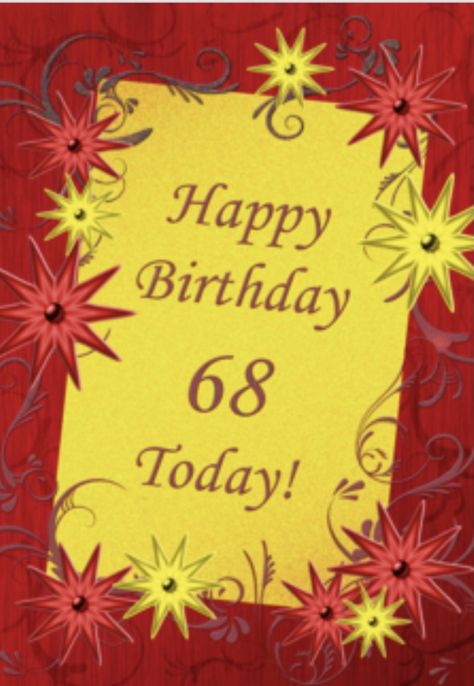 Happy 68th Birthday, 68th Birthday, 68 Birthday, Milestone Birthdays, Milestones, Happy Birthday, Birthday, Art