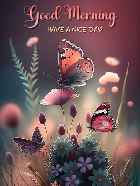 Good Morning Butterfly Images, Good Morning Butterflies, Butterfly Good Morning, Renatus Wellness, Lakshmi Narsimha, Good Morning Wishes Friends, Morning Pic, Good Morning Smiley, Good Morning Happy Monday