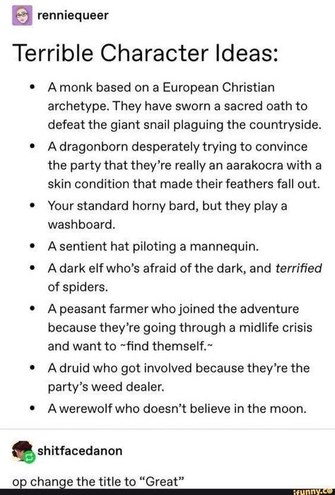 Giant Snail, Tenacious D, Dnd Stories, Dungeons And Dragons Memes, Dragon Memes, Dnd Funny, Midlife Crisis, Rpg Map, Book Writing Tips