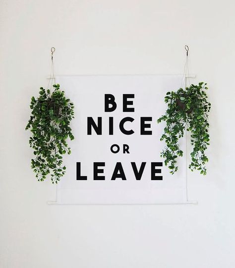 ❤️ Bedroom Rules, Williams Aesthetic, Be Nice Or Leave, Wall Banner, Wall Decor Design, Quote Wall, Be Nice, Wall Quotes, Pretty Words