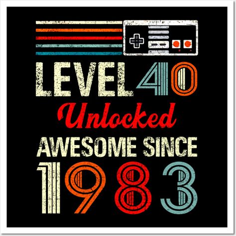 Level 40 Unlocked Birthday, Celebrate 40th Birthday, Birthday Gift Video, Level 40 Unlocked, Classy Photos, 40th Birthday Men, Gift Video, Birthday Clothes, Birthday Men