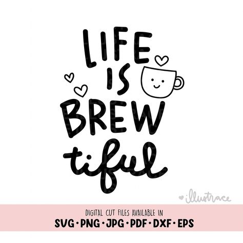 Coffee Board Quotes, Coffee Related Quotes, Coffee And Cake Quotes, Coffee And Love Quotes, Cute Coffee Sayings, Coffee Cup Quotes, Coffee Lover Quotes, Coffee Sayings, Coffee Mug Svg