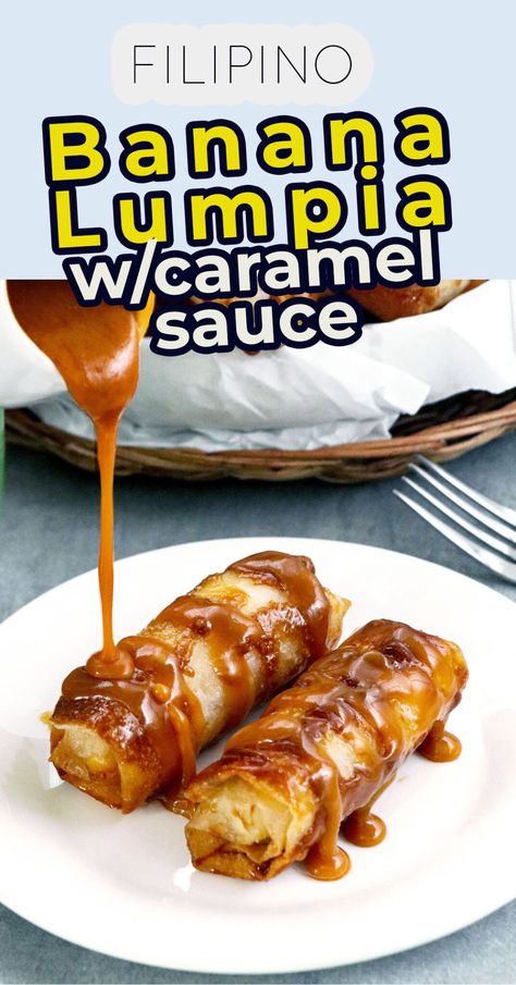 Lumpia Sauce Recipe, Banana Lumpia Recipe, Easy Lumpia Recipe, Lumpia Recipe Filipino, Banana Lumpia, Lumpia Wrapper, Pinoy Merienda, Filipino Lumpia, Filipino Snacks