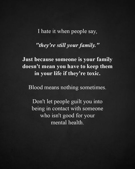 Family Quotes Bad, The World Is Quiet Here, Maturity Quotes, Strong Mind Quotes, Toxic Family, Awakening Quotes, Just Saying, Sassy Quotes, Real Talk Quotes