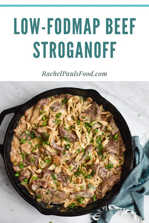 Old-Fashioned 30-Minute Low-FODMAP Beef Stroganoff; Gluten-free | Rachel Pauls Food Low Fodmap Stroganoff, Low Fodmap Beef Stroganoff, Low Fodmap Beef Soup, Low Fodmap Easter Recipes, Low Fodmap Steak Recipes, Fodmap Ground Beef Recipes, Meal Prep For The Week Low Fodmap, Ground Beef Low Fodmap Recipe, Low Fodmap Beef Recipes