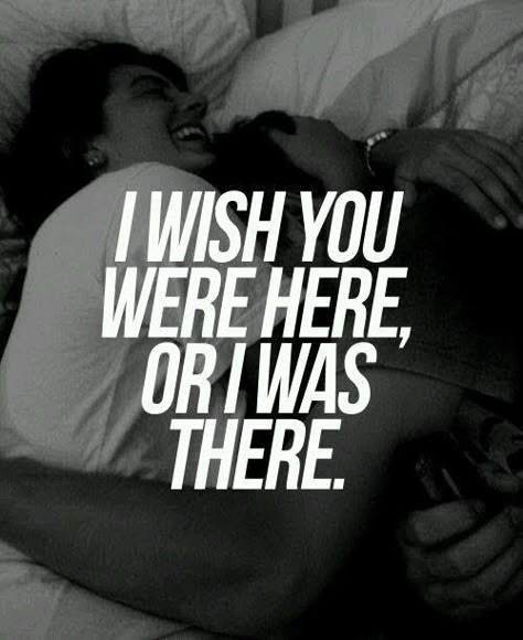 Now Quotes, Wish You Were Here, Love Quotes For Her, Boyfriend Quotes, Wish You Are Here, Couple Quotes, Les Sentiments, Dating Quotes, Romantic Love