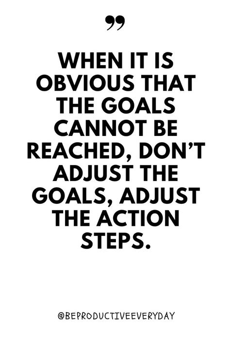 Achieve Your Goals Quotes, Quotes Dream, Goals Quotes, Business Inspiration Quotes, Dont Change, Be Productive, Goal Quotes, Dream Quotes, Quotes About Life