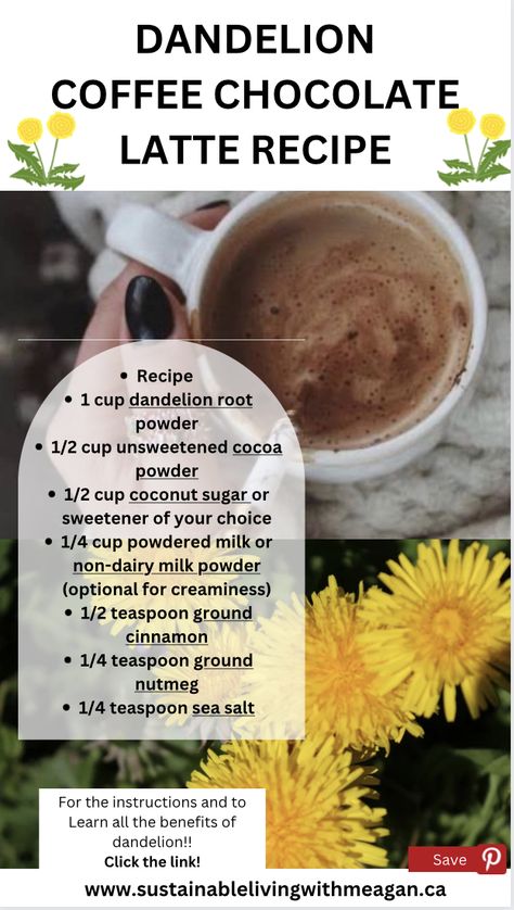 Dandelion Root Coffee Recipe, Dandy Blend Benefits, Dandelion Coffee Recipe, Herbal Coffee Recipe, Benefits Of Dandelion Root, Chocolate Tea Recipe, Chocolate Latte Recipe, Lilac Recipes, Dandelion Root Coffee