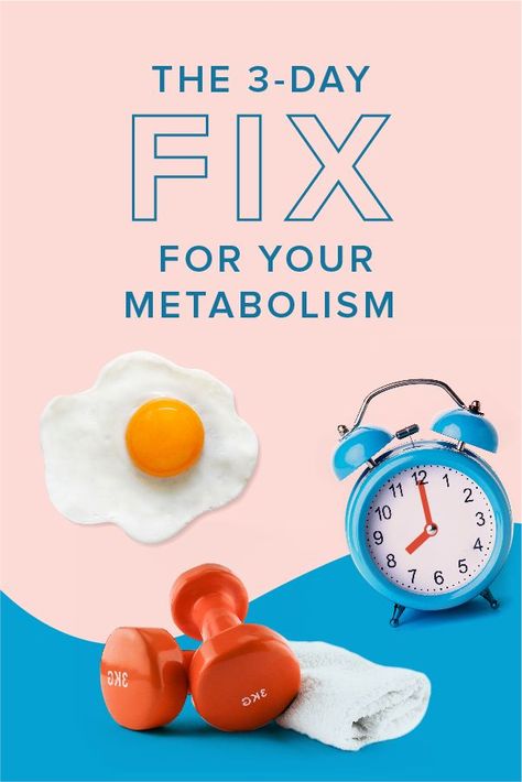 The 3-Day Fix to Supercharging Your Metabolism Reset Your Metabolism, Reset Metabolism Cleanses, Reset Metabolism Diet, Fasting To Reset Metabolism, How To Reset Your Metabolism, How To Jump Start Metabolism, Fix Metabolism, How To Fix Metabolism, How To Fix Your Metabolism