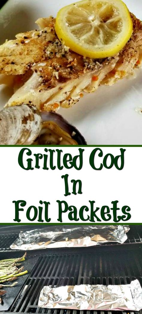 Grilled Cod Recipes, Salmon Marinade Recipes, Cod Filets, Grilled Foil Packets, Summer Dinner Recipes Grill, Fish Filet, Grilled Cod, Bbq Fish, Cod Fish Recipes