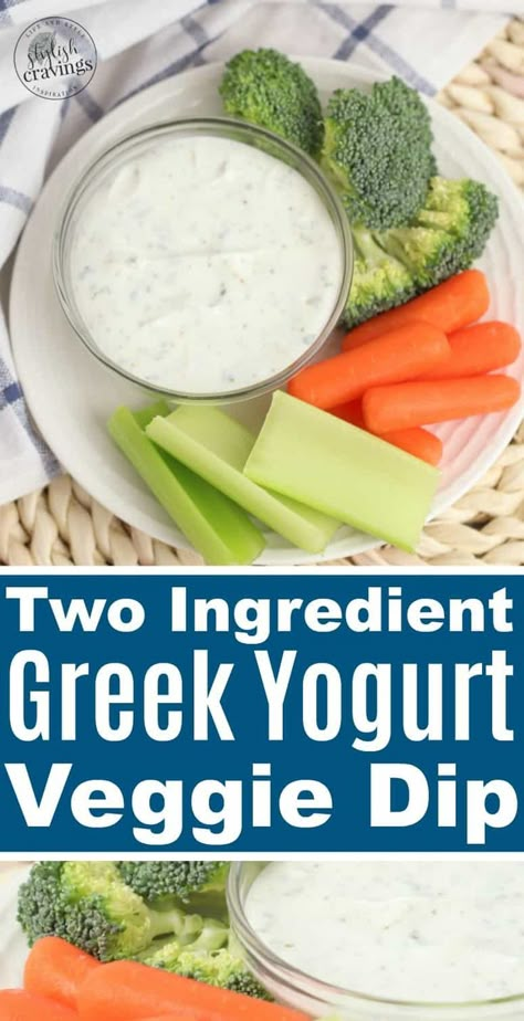 Greek Yogurt Veggie Dip - Easy Two Ingredient Recipe   #dip #veggiedip #diprecipes #partyfood #diprecipes #diprecipeseasy #greekyogurtdressing #summerrecipes Yogurt Dip For Veggies, Yogurt Veggie Dip, Greek Yogurt Veggie Dip, Healthy Veggie Dip, Veggie Dip Recipe, Vegetable Dip Recipe, Greek Yogurt Dips, Dip Easy, Vegetable Dips