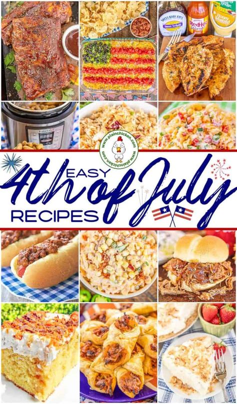 4th of July Party Recipes 4th Of July Lunch, 4th Of July Side Dishes, Plain Chicken Recipes, July 4th Recipes, 4th July Food, Fourth Of July Recipes, 4th Of July Food, 4th Of July Recipes, Plain Chicken