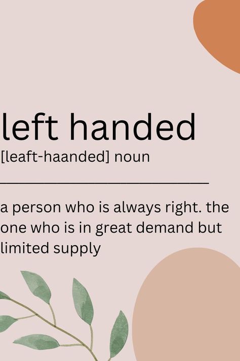 A beautiful left handed quote. Left Handed Quotes, Hand Quotes, Left Handed, Quote Aesthetic, Left Hand, Quotes