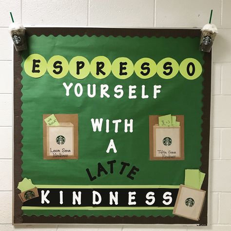 Interactive kindness bulletin board with a Starbucks theme. There is a bag with kindness quotes for students to take for a quick pick me up, a bag to leave notes of kindness for others and blank paper to write your own note. Express yourself with a lot of kindness. Week Of Kindness Ideas Starbucks, Coffee Shop Theme, Starbucks Bulletin Board, Cup Of Kindness Bulletin Boards, Starbucks Bulletin Board Ideas, Coffee Bulletin Board Classroom, Coffee Theme Classroom, Starbucks Door Decs, Starbucks Classroom Door