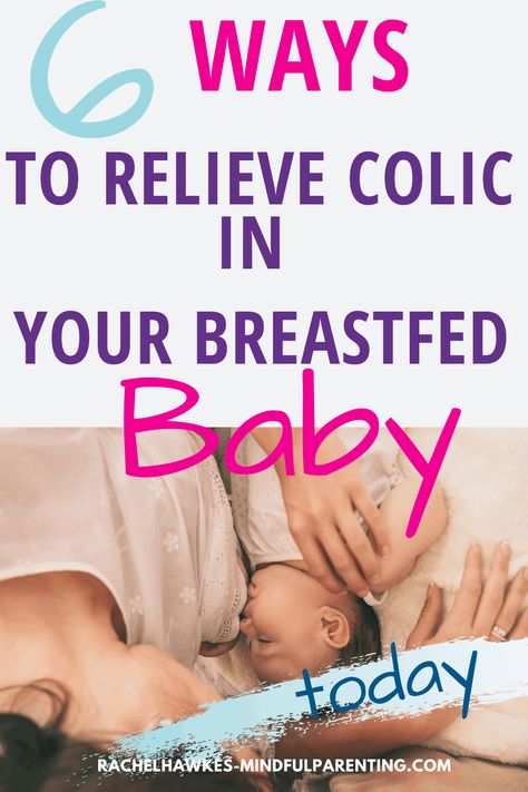 Colic - 6 Techniques To Help Your Baby What Is Colic, Colic Remedies, 15 Weeks Pregnant, Colic Relief, Colicky Baby, Colic Baby, Baby Buddha, Baby Yoga, Breastfed Baby