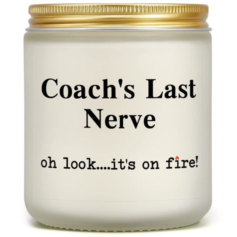 PRICES MAY VARY. FUNNY COACHES GIFTS: With its hilarious saying, this candle is a unique gift for the important coach in your life to reward all the hard work they do for us. When it's time for coach’s birthday, the end of season banquet, retirement, graduation, Thanksgiving’s Day, Christmas, or just because you want to show your appreciation to him or her, get this personalized candle as a last nerve gift for your team mom or dad. APPRECIATION GIFT FOR COACHES: Tagged with the name “coach”, thi Nurse Pediatric, Last Nerve Candle, Presents For Nurses, Coach Presents, Nurse Preceptor, Assistant Nurse, Cheer Coach Gifts, Basketball Coach Gifts, Retired Nurse