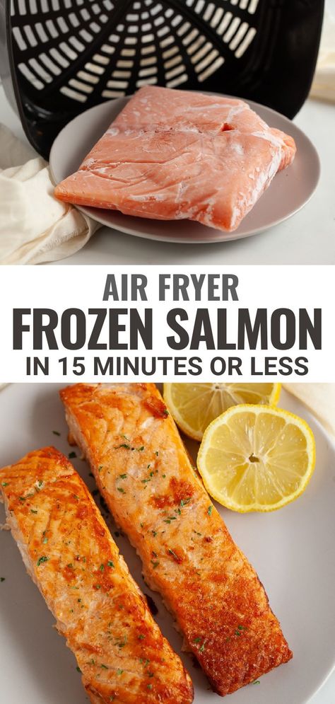 Salmon In Air Fryer Time, Air Fryer Salmon Filet, Frozen Salmon In Air Fryer, Air Fryer Salmon Recipes, Frozen Salmon Recipe, Salmon In The Air Fryer, Cook Frozen Salmon, Salmon In Air Fryer, Cooking Salmon Fillet