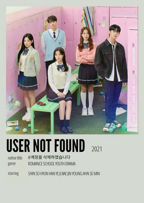 User Not Found, Teen Web, Poster Kdrama, Poster Polaroid, Kdrama Series, Kdrama Poster, Korean Tv Series, Funny Face Photo, Dramas To Watch