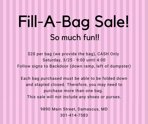 Crazy-Fun: Fill-A-Bag Sale — Style Me Sue® Consignments Fill A Bag Sale, Consignment Sale, A Bag, Bag Sale, Style Me