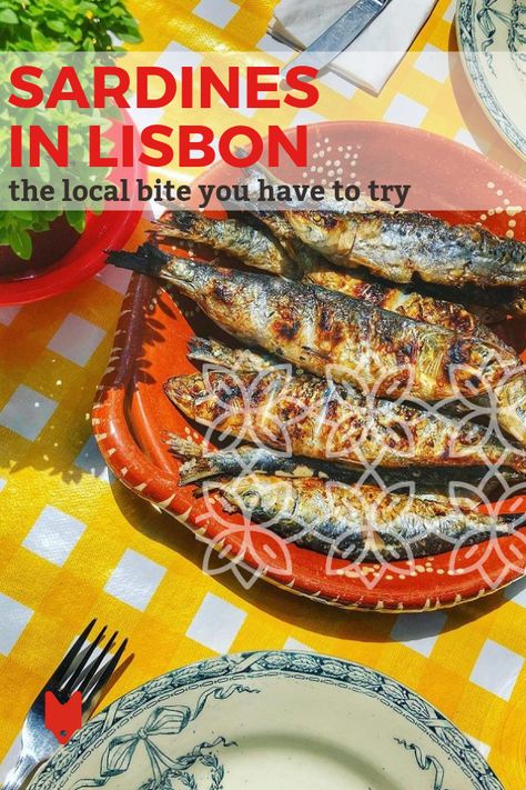 How To Eat Sardines, Tanzanian Food, Portuguese Sardines, Lisbon Food, Grilled Sardines, Lisbon Travel Guide, Portugal Trip, Lisbon City, Craft Beer Bar