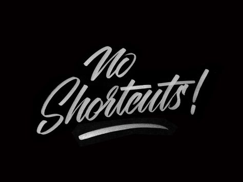 No Shortcuts Brush Letters, Ancient Egypt Pyramids, Company Quotes, Hand Type, Make Mistakes, Calligraphy Letters, Do Better, Typography Letters, Brush Lettering