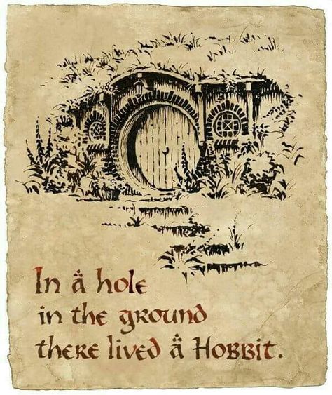 The Hobbit, opening lines Hole In The Ground, John Howe, Concerning Hobbits, Bilbo Baggins, Hobbit Hole, Hobbit House, Terry Pratchett, The Shire, Jrr Tolkien