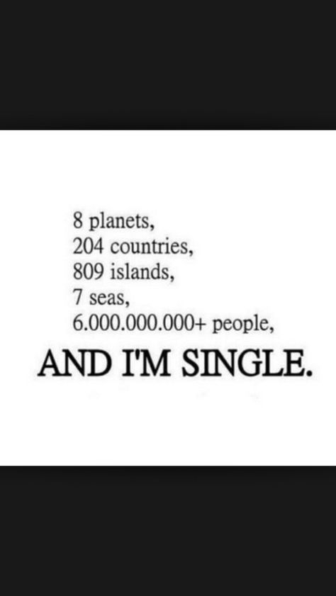 Shout out to the single people # single and ready to mingle Wedding Planning Quotes, I'm Single, Quotes Arabic, Single Humor, Funny Good Morning Quotes, Fandoms Unite, Being Single, Single Quotes, Funny Quotes About Life