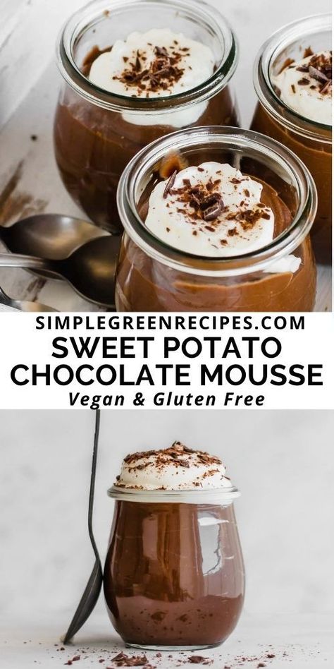 Above: 3 jars with mousse topped with whipped cream. Below: jar of mousse topped with cream, and a spoon next to it. Healthy Gut Friendly Desserts, Calorie Free Dessert, Low Fat Chocolate Mousse, Low Calorie Vegan Dessert Recipes, Low Fat Gluten Free Desserts, Healthy Low Fat Desserts, Sweet Potato Chocolate Mousse, Low Fat Chocolate Desserts, Healthy Vegetarian Desserts