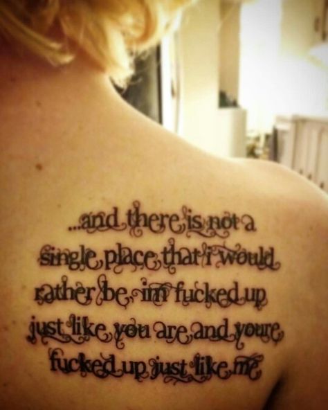 "... and there is not a single place that I would rather be, im fucked up just like you are and youre fucked up just like me George Watsky Sloppy Seconds Cardboard Castles Song Lyrics Shoulder Blade Tattoo Text Font Lettering Script Quote Watsky Tattoo, Tattoo Text Font, Cardboard Castles, Tattoo Text, Sloppy Seconds, Blade Tattoo, Weird Songs, Shoulder Blade Tattoo, Cardboard Castle