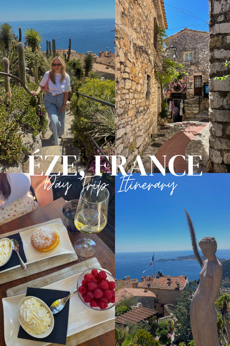 a collage of images taken from the town of Eze France with text Eze, France Day Trip Itinerary Eze France, Plan Your Day, France Travel Guide, The French Riviera, Trip Itinerary, Planning Your Day, French Riviera, France Travel, Travel Itinerary