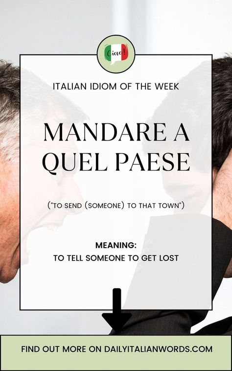 mandare a quel paese Common Idioms, University Of Western Ontario, Expand Your Vocabulary, Italian Dinner Party, Italian Vocabulary, Italian Lessons, Italian Language Learning, Italian Phrases, Learn Italian