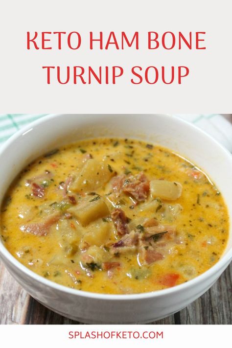 Low Carb Ham Soup, Keto Pork Soup Recipes, Soup With Ham Bone Recipes, Turnip Soup Recipes, Keto Ham Soup Recipes, Low Carb Ham Soup Recipes, Hambone Soup Recipes, Keto Ham Soup Low Carb, Keto Ham Bone Soup Recipes