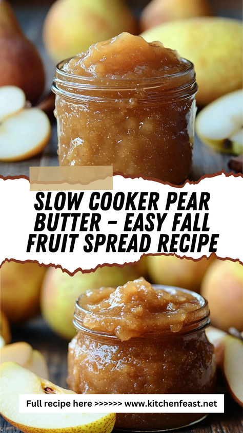 Discover how to make a delightful Slow Cooker Pear Butter, a spiced fruit spread that's perfect for autumn breakfasts and dessert Blushing Pears Recipe, Uses For Fresh Pears, Pear French Toast, Jarred Pears, Overripe Pears Recipes, Best Pear Recipes, Fruit Butters Recipes, Pear Perserves Recipes Canning 101, Easy Pear Dessert Recipes