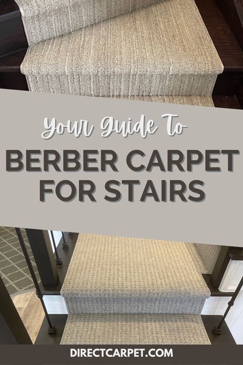 Berber Carpet for Stairs Everything you need to know! Modern Berber Carpet, Berber Carpet Basement, Carpet For Basement Stairs, Carpet Ideas For Stairs And Landing, Berber Carpet Stairs, Berber Carpet On Stairs, Wool Carpet Stairs, Stair Carpet Ideas Colour, Carpet For High Traffic Areas