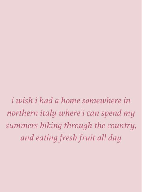 European Summer Quotes, Italy Aesthetic Quotes, Greek Words And Meanings, Italy Quotes, Summer Bike, Living In Italy, Italy Aesthetic, Summer Quotes, Aesthetic Quotes