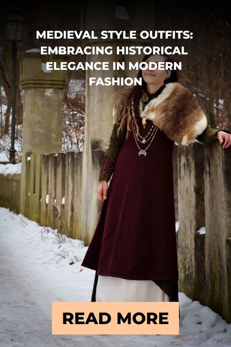 Woman in medieval style dress and cloak leaning on a stone railing with snowy backdrop, text overlay promoting historical fashion article. Medieval History Bounding, Modern Medival Outfits Woman, Modern Medieval Fashion, Medieval Dress Aesthetic, Simple Medieval Dress, Medival Outfits Women, Medieval Outfit, Winter Gowns, White Tunic Dress