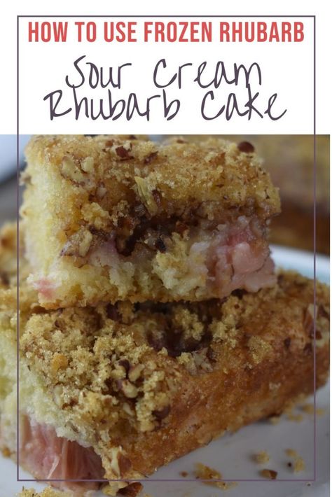 Old Fashioned Rhubarb Cake Recipe - These Old Cookbooks Frozen Rhubarb Recipes, Sour Cream Cake Recipe From Scratch, Recipe With Sour Cream, Rhubarb Cake Recipes, Best Rhubarb Recipes, Freeze Rhubarb, Rhubarb Coffee Cakes, Old Cookbooks, Rhubarb Desserts