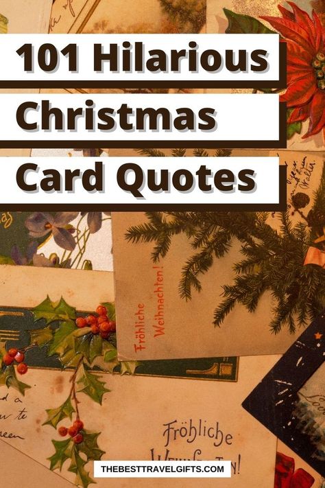 101 Hilarious Christmas card quotes with an image of Christmas cards in the background Christmas Funny Pictures Humor, Awkward Christmas Cards, Snarky Christmas Cards, Funny Christmas Wishes For Friends, Funny Christmas Cards Diy Hilarious, Snarky Christmas Quotes, Bah Humbug Quotes, Funny Diy Christmas Cards, Christmas Wishes Funny