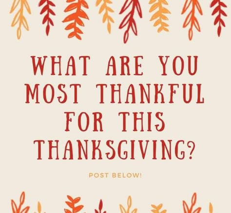 Facebook Algorithm Posts, Scentsy Thanksgiving, Mary Kay November, Color Street Thanksgiving, Fall Interactive, Thanksgiving Interactive, Fb Group Games, Mom Support Group, Thanksgiving Questions