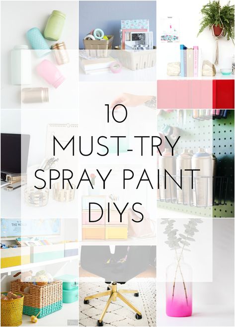 10 Must-Try Spray Paint DIYS Spray Paint Ideas Easy, Spray Paint Projects Art, Things To Spray Paint, Spray Paint Art Diy, Spray Paint Art Ideas, Diy Spray Paint Ideas, Spray Paint Designs, Paint Storage Containers, Spray Paint Ideas