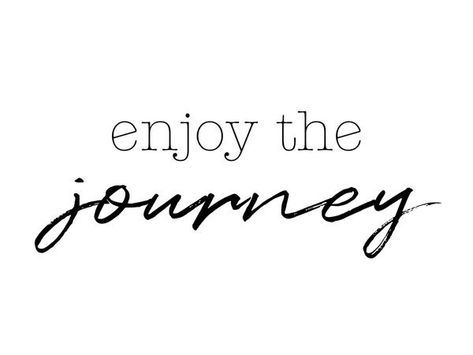 Find Joy In The Journey Tattoo, Enjoy The Journey Tattoo, New Journey Quotes, Journey Logo, Journey Tattoo, Enjoy The Journey, Facebook Comments, Journey Quotes, New Journey