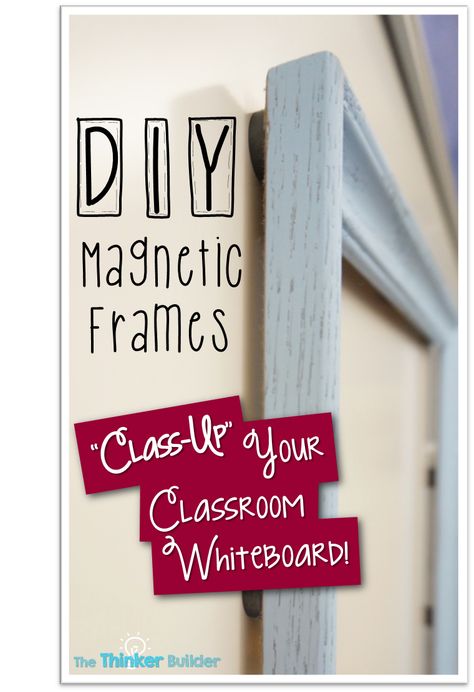 DIY Magnetic Frames: "Class-Up" Your Classroom Whiteboard! Above White Board Decor Classroom, Cute White Board Ideas, Classroom Whiteboard Organization, White Board Ideas, Whiteboard Organization, Daily Objectives, Classroom Whiteboard, Schedule Board, White Boards