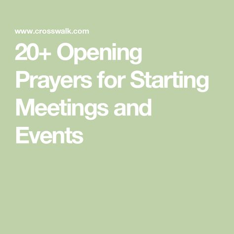 20+ Opening Prayers for Starting Meetings and Events Opening Prayers For Meetings, Starting A Ministry, Prayer Ministry Ideas, Meeting Reflections Healthcare, Prayer For Meeting, Opening Prayer For Meeting, Lunch Prayer, Prayer Before Work, Bible Projects