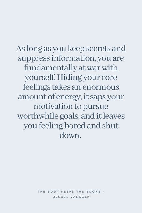 Keeping Score Quotes, Quotes From The Body Keeps The Score, The Body Keeps Score Quotes, Bessel Van Der Kolk Quotes, The Body Keeps The Score Quotes, The Body Keeps The Score, Bessel Van Der Kolk, Gabor Mate, Purpose Quotes