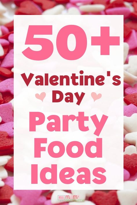 Kids Valentines Party Food, Valentines Day Party Food, Valentines Theme Party, Party Food For Adults, Church Valentines, Kids Valentine Party, Valentines Party Food, Group Dinner, Valentines Snacks