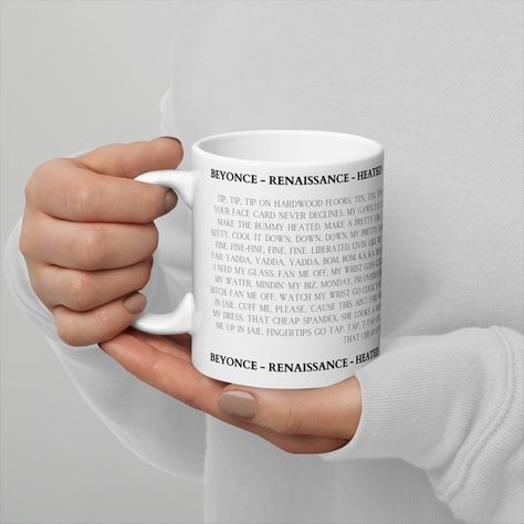 Ignite your mornings with our Beyoncé Lyrics Mugs. Crafted with love and fierceness, these ceramic mugs feature heated lyrics from Queen Bey. Sip like a true fan and feel the empowering energy. Perfect for gifting or collecting, these mugs bring the heat to your drinkware collection. Join the Beyhive, embrace the power of Beyoncé's lyrics. Get your Beyoncé Lyrics Mug today and conquer the world one sip at a time. Sip & empower with Queen Bey! Beyonce Heated Lyrics, Beyonce Lyrics, Mini Mart, Beyonce Fans, Conquer The World, Queen Bey, Bring The Heat, World One, Mug Gift