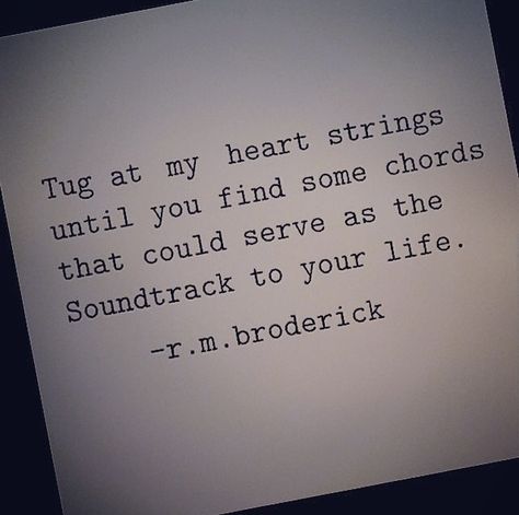 Heart Strings Quote, Heart Strings, Heart Quotes, Soundtrack, Falling In Love, My Heart, Cards Against Humanity, Angel, Queen